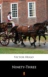 Ninety-Three - Victor Hugo - E-Book