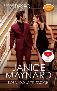 Rozando la tentación - Janice Maynard - E-Book