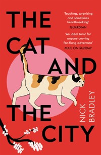 The Cat and The City - Nick Bradley - E-Book