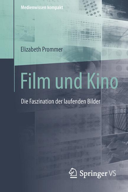 Film und Kino - Elizabeth Prommer - E-Book