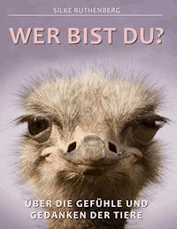 Wer bist Du? - Silke Ruthenberg - E-Book