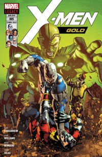 X-Men: Gold 5 - Bruderschaft - Marc Guggenheim - E-Book