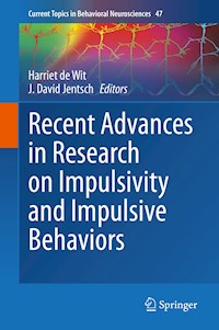 Recent Advances in Research on Impulsivity and Impulsive Behaviors - - E-Book