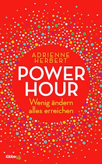 Power Hour - Adrienne Herbert - E-Book