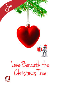 Love Beneath the Christmas Tree - Jae - E-Book