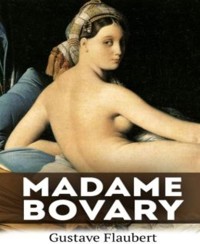 Madame Bovary (New Edition) - Gustave Flaubert - E-Book