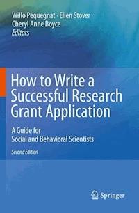 How to Write a Successful Research Grant Application -  - E-Book