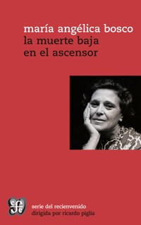 La muerte baja en el ascensor - María Angélica Bosco - E-Book