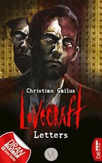 Lovecraft Letters - VI - Christian Gailus - E-Book