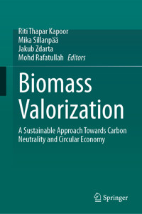 Biomass Valorization -  - E-Book