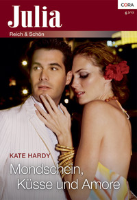 Mondschein, Küsse und Amore - Kate Hardy - E-Book