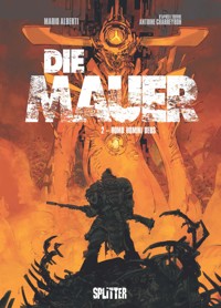 Die Mauer. Band 2 - Mario Alberti - E-Book