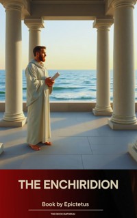 The Enchiridion - Epictetus - E-Book