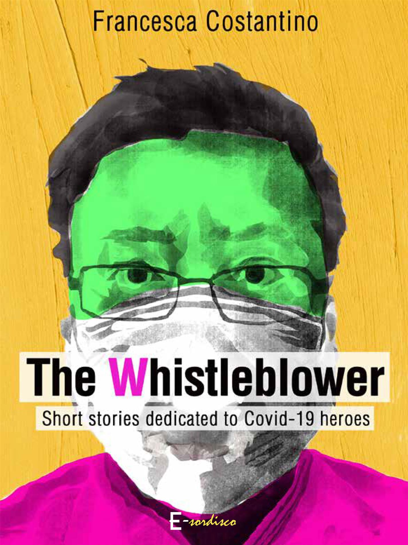 The Whistleblower - Francesca Costantino - E-Book