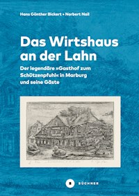 Das Wirtshaus an der Lahn - Hans Günther Bickert - E-Book