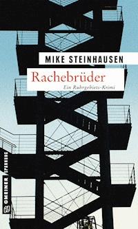 Rachebrüder - Mike Steinhausen - E-Book
