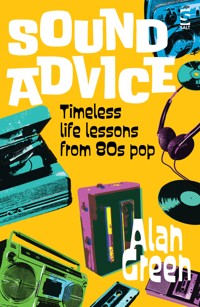 Sound Advice - Alan Green - E-Book