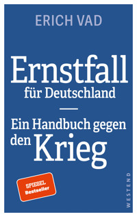 Ernstfall für Deutschland - Erich Vad - E-Book