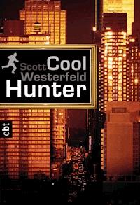 Cool Hunter - Scott Westerfeld - E-Book
