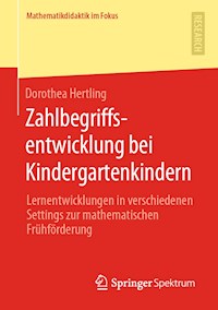 Zahlbegriffsentwicklung bei Kindergartenkindern - Dorothea Hertling - E-Book