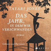 Das Jahr, in dem wir verschwanden - Tayari Jones - Hörbuch