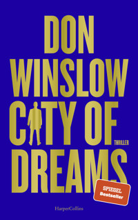 City of Dreams - Don Winslow - E-Book