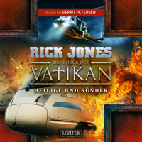 HEILIGE UND SÜNDER (Die Ritter des Vatikan 11) - Rick Jones - Hörbuch