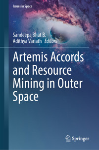 Artemis Accords and Resource Mining in Outer Space -  - E-Book