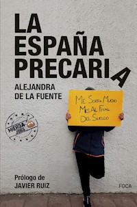 La España precaria - Alejandra de la Fuente - E-Book