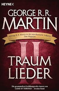 Traumlieder 2 - George R.R. Martin - E-Book