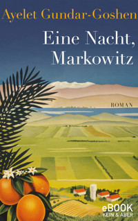 Eine Nacht, Markowitz - Ayelet Gundar-Goshen - E-Book