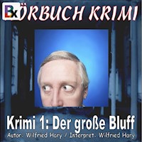 Krimi 001: Der große Bluff - Wilfried Hary - Hörbuch