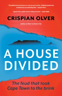 A House Divided - Crispian Olver - E-Book