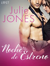 Noche de Estreno - Julie Jones - E-Book