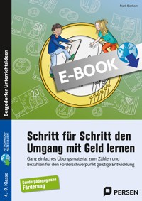 Schritt für Schritt den Umgang mit Geld lernen - Frank Eichhorn - E-Book