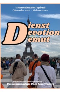 Dienst Dévotion Demut - Yaśomatīnandana Dāsa - E-Book