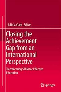 Closing the Achievement Gap from an International Perspective -  - E-Book