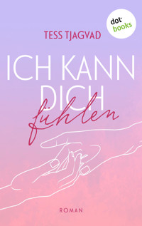 Ich kann dich fühlen - Tess Tjagvad - E-Book + Hörbuch
