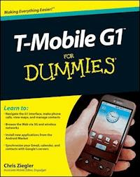 T-Mobile G1 For Dummies - Chris Ziegler - E-Book
