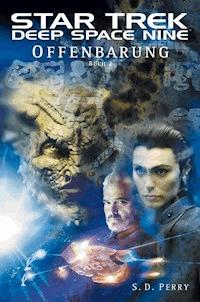 Star Trek - Deep Space Nine 8.02: Offenbarung - Buch 2 - S. D. Perry - E-Book