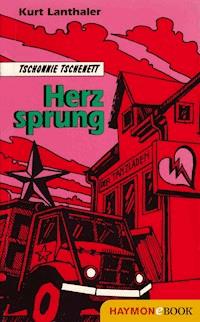 Herzsprung - Kurt Lanthaler - E-Book