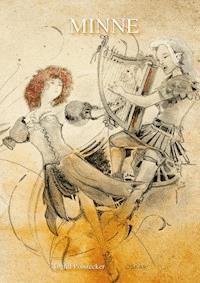 Minne - Ingrid Pointecker - E-Book