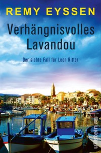 Verhängnisvolles Lavandou - Remy Eyssen - E-Book