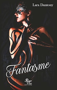 fantasme - Lara Dantony - E-Book