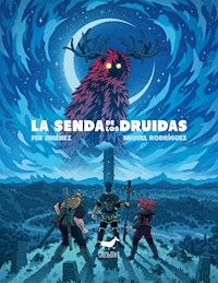 La senda de los druidas - Fer Jiménez - E-Book
