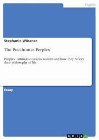 The Pocahontas Perplex - Stephanie Wössner - E-Book