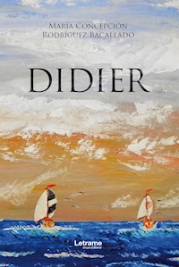Didier - María Concepción Rodríguez Bacallado - E-Book