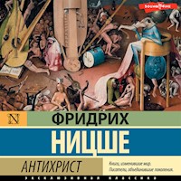 Антихрист - Фридрих Ницше - Hörbuch