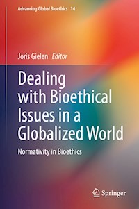 Dealing with Bioethical Issues in a Globalized World -  - E-Book