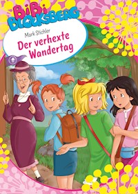 Bibi Blocksberg - Der verhexte Wandertag - Mark Stichler - E-Book